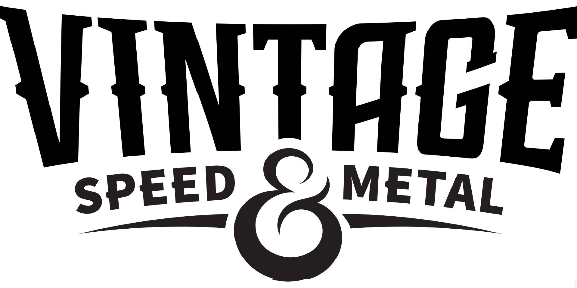 Vintage Speed & Metal
